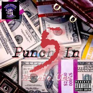 Punch In 5 (feat. Flakobandz) (Explicit)