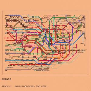 Sans Frontieres (feat. Pere) (Explicit)