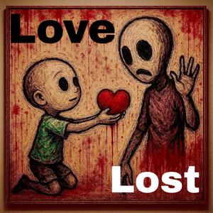 Love Lost (Explicit)