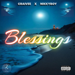 Blessings (Explicit)