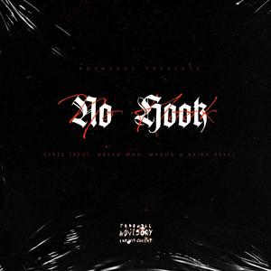 No Hook (feat. Dread Woo) [Explicit]