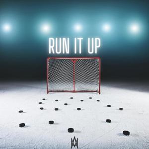 RUN IT UP (Explicit)