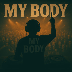 MY BODY