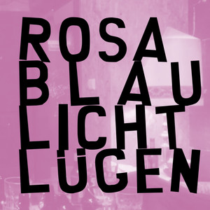 Rosa Blaulicht Split