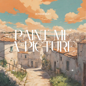 Paint Me a Picture
