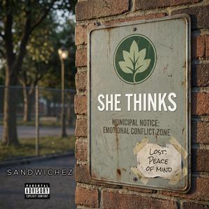 She Thinks (Explicit)