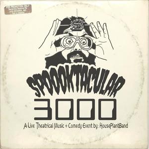 Spoooktacular 3000 (Explicit)