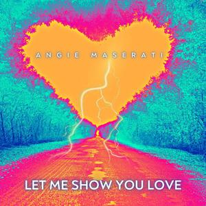 Let Me Show You Love (feat. Dominic Escovedo)