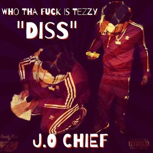 Who Tha **** Is Tezzy (Diss Track) [Explicit]