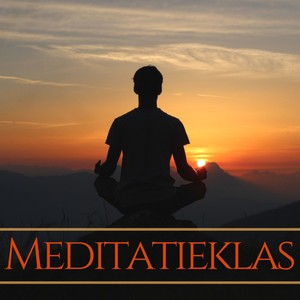 Meditatieklas - Diepe Ontspanning met de Geluiden van de Natuur