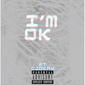 Im Ok (Explicit)