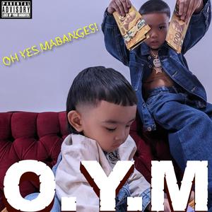 Oh, I am (OYM) (feat. Cranky Naz)