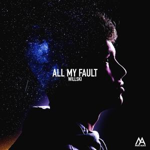 All My Fault