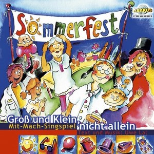 Sommerfest (Groß und Klein nicht allein)