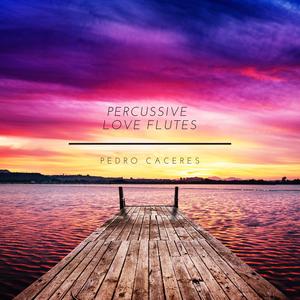 Percussive Love Flutes