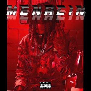 Wavey Menacin (Explicit)