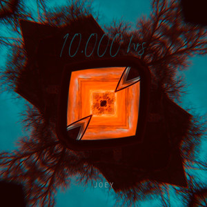 10,000 Hrs (Explicit)