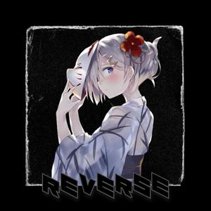 Reverse (Remix)