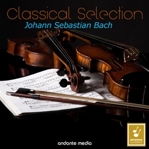 Classical Selection - Bach: Violin Concertos Nos. 1, 2 & Concerto for 2 Violins