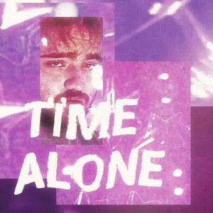 time alone (Explicit)