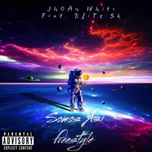 Somos Asi(feat. Blitz Sk) (Explicit)