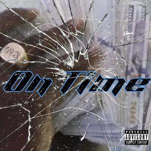 On Time (Explicit)