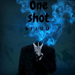 One Shot (Explicit)