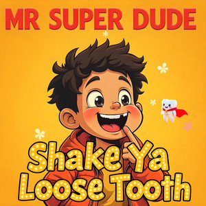 Shake Ya Loose Tooth (Instrumental)