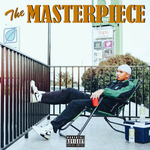 THE MASTERPIECE (Explicit)