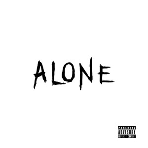 Alone (Explicit)