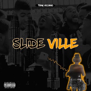 Slide Ville (Explicit)