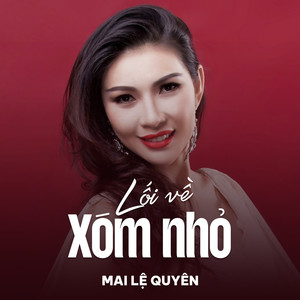 Lối Về Xóm Nhỏ