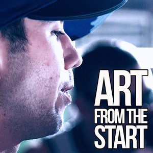 Art from the Start (Explicit)