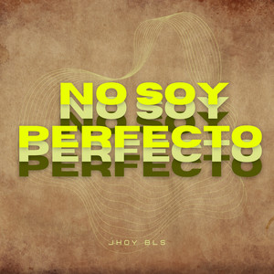 No Soy Perfecto