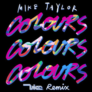 Colours (Vice Remix)