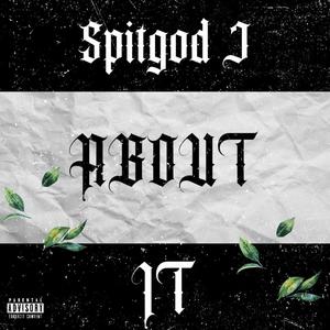 ABOUT IT (Explicit)