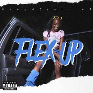 Flex Up (Explicit)