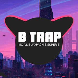 B Trap (Remix)