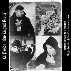 La Pasion (Chi-Lingual Remix|Explicit)