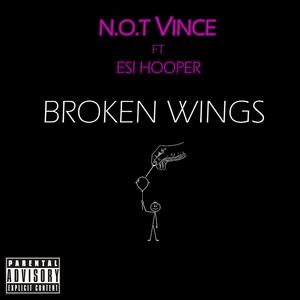 Broken Wings (feat. Esi Hooper) [Explicit]