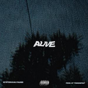 Alive (Explicit)