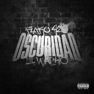 OSCURIDAD (feat. LIL WACHO) (Explicit)