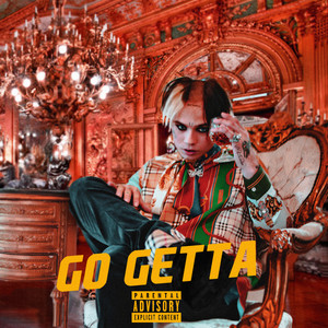 GO GETTA (Explicit)