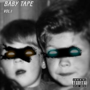 BABY TAPE, Vol. 1 (Explicit)