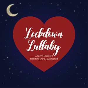 Lockdown Lullaby