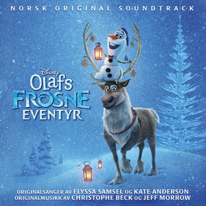 Olafs Frosne Eventyr (Originalt Norsk Soundtrack)