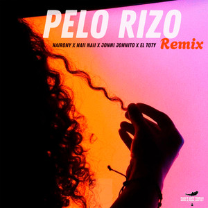 Hairony - Pelo Rizo (Remix)