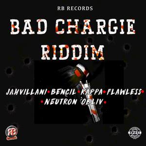 Rolando Blake - Bad Chargie Riddim