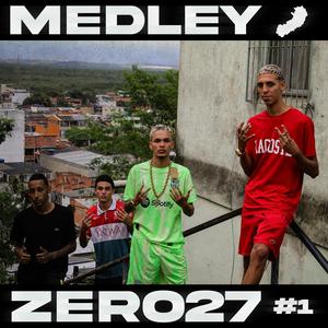 ZERO27 MEDLEY 1