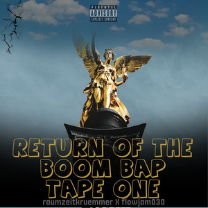 Return Of The Boom Bap Tape One (Instrumental)